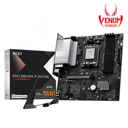 MSI PRO B840M-P WIFI6 – AM5 DDR5 Motherboard | Wi-Fi 6E & 2.5G LAN